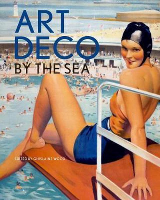 Art Deco by the Sea, Ghislaine Wood 9781916133600 Boeken