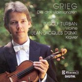 Grieg: Violin Sonatas / Turban, Dunki