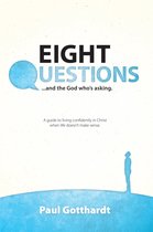 Eight Questions