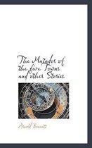 The Matador of the Five Towns and Other Stories