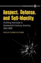 Violence Studies 2 - Respect, Defense, and Self-Identity