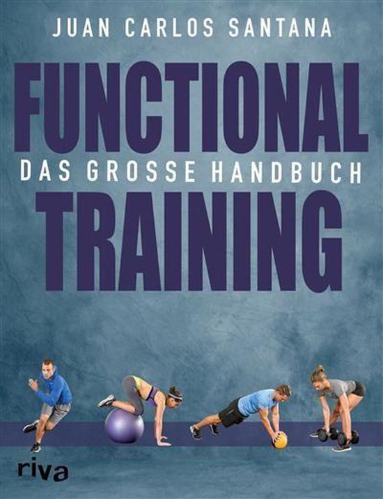 Functional Training Ebook Juan Carlos Santana 9783959710435 Boeken Bol Com
