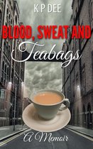 Blood,Sweat and Teabags
