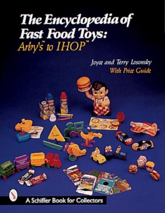 The Encyclopedia of Fast Food Toys - cover