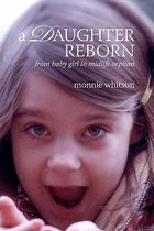 A Daughter Reborn