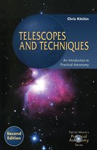 The Patrick Moore Practical Astronomy Series - Telescopes and Techniques