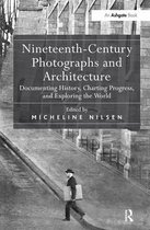 Nineteenth-Century Photographs And Architecture