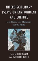 Ecocritical Theory and Practice - Interdisciplinary Essays on Environment and Culture