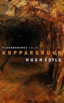 Ploughshares Solos - Koppargruva
