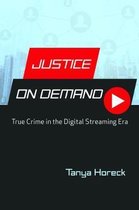 Contemporary Approaches to Film and Media Series- Justice on Demand
