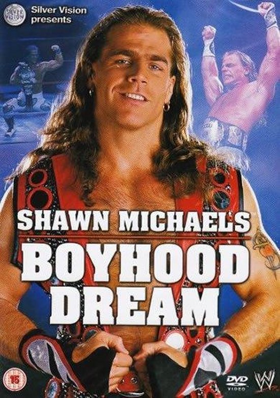 Cover van de film 'WWE - Shawn Michaels Boyhood Dream'