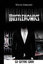 Hustlenomics Go Getters Guide