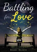 Battling for Love