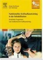 Funktionelles Kraftaufbautraining in der Rehabilitation