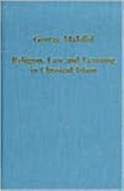 Religion, Law and Learning in Classical Islam