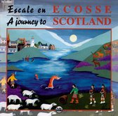 Escale En Ecosse/A Journey To Scotland