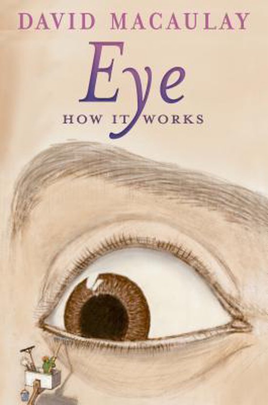 Livre 'Eye How It Works' par David Macaulay, avec un dessin d'un œil.