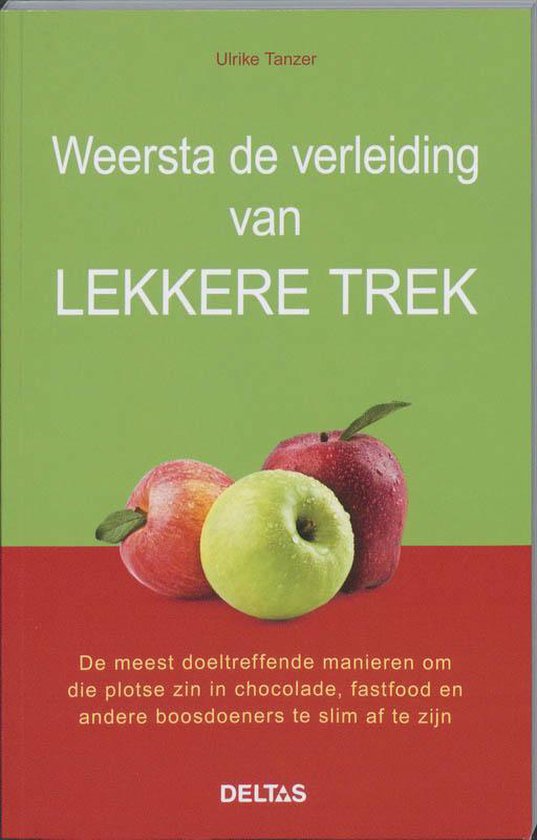 Weersta de verleiding van lekkere trek - cover
