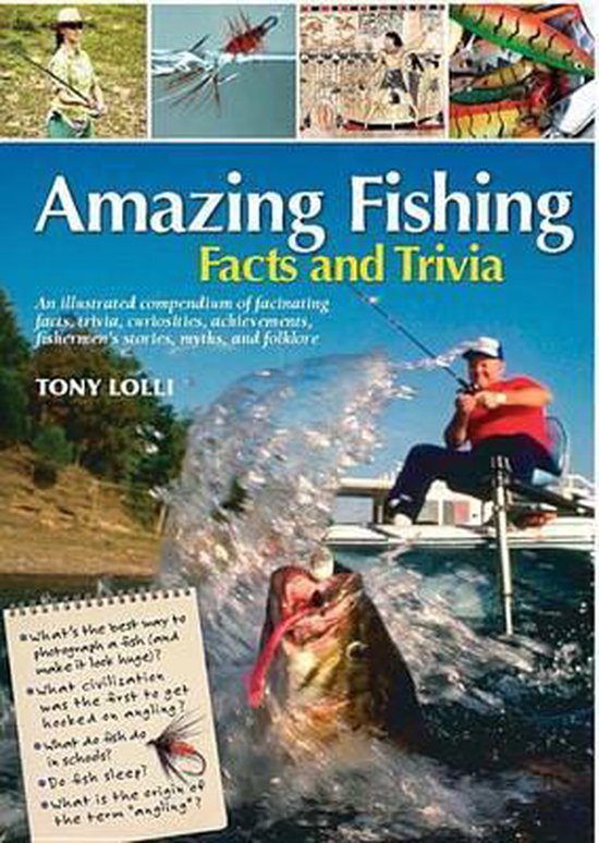 Amazing Fishing Facts and Trivia, Tony Lolli 9780785829003 Boeken