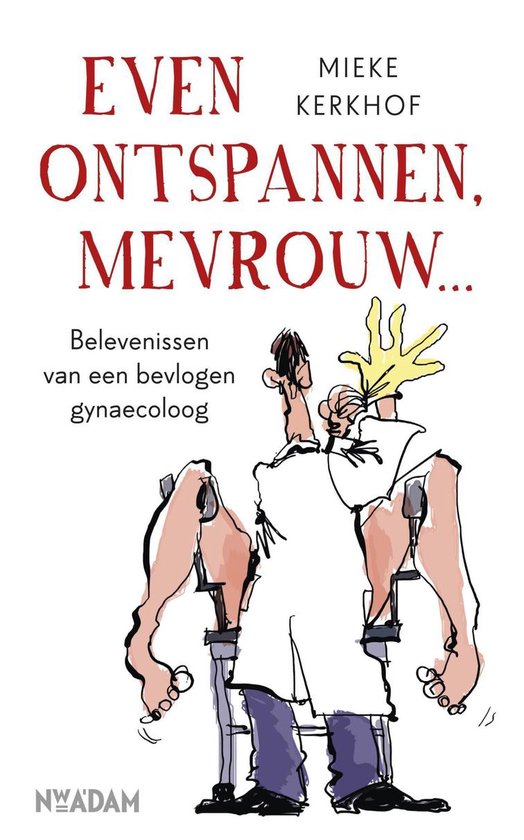 Even ontspannen, mevrouw… - cover