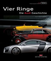 Vier Ringe - Die Audi Geschichte
