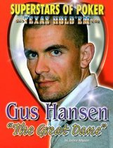 Gus "The Great Dane" Hansen