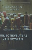Subjective Atlas of Fryslan