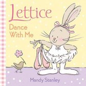 Dance With Me (Lettice)