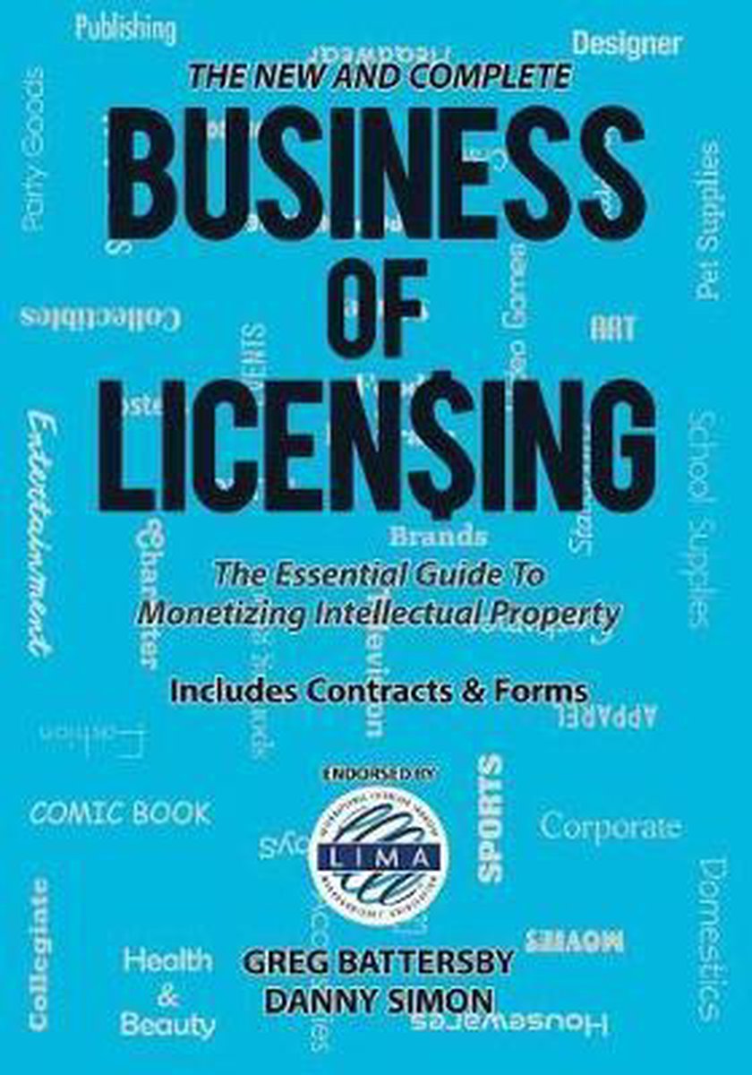 The New and Complete Business of Licensing - Greg Battersby