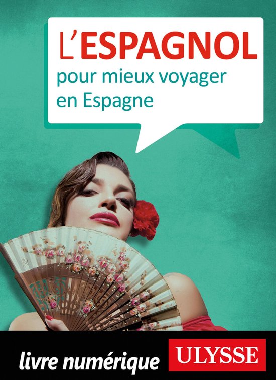 Guides de conversation - L'Espagnol pour mieux voyager en Es ... - cover