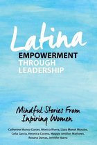 Latina Empowerment Through Leadership