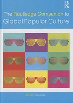 Boek cover The Routledge Companion to Global Popular Culture van Toby Miller