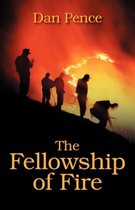 The Fellowship of Fire