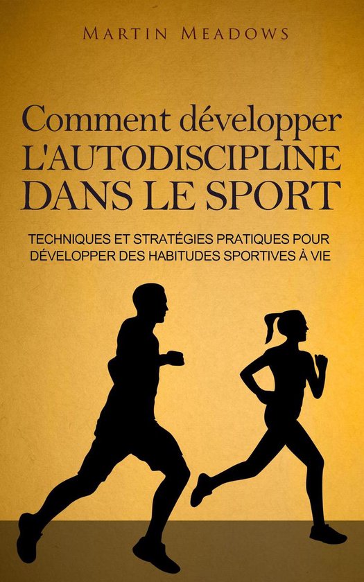 Comment développer l'autodiscipline dans le sport - cover