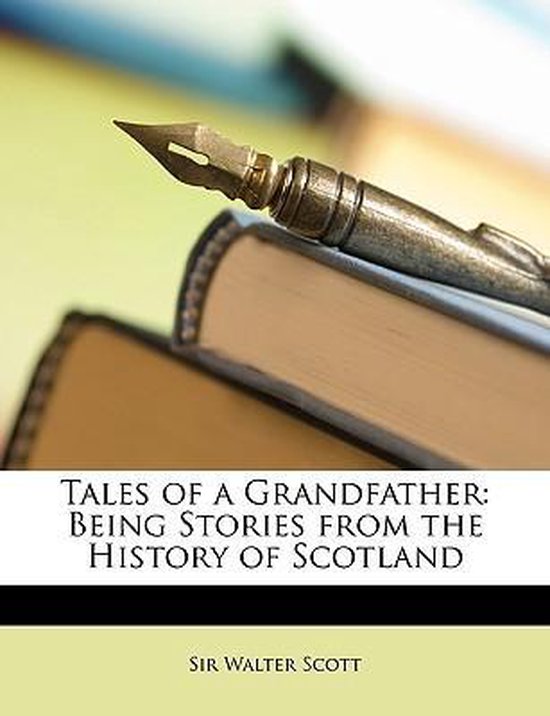 Tales of a Grandfather