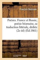 Poesies. France Et Russie, Poesie Bearnaise, Avec Sa Traduction Litterale, Dediee Au General Bosquet