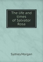 The life and times of Salvator Rosa