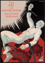 THE ABC OF ANARCHISM