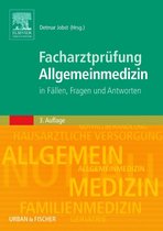 Facharztprüfung Allgemeinmedizin