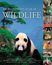 The Illustrated Atlas of Wildlife