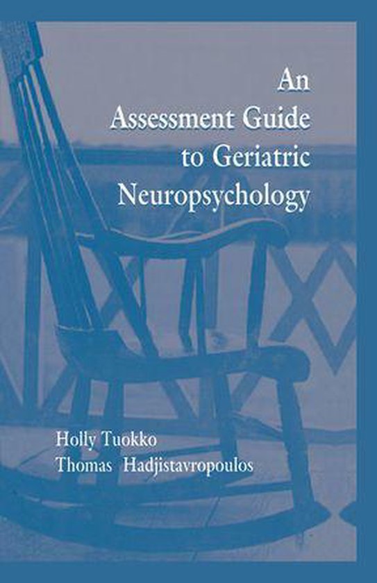 An Assessment Guide To Geriatric Neuropsychology - cover