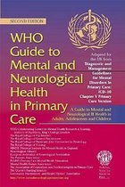 Who Guide to Mental and Neurological Health in Primary Care