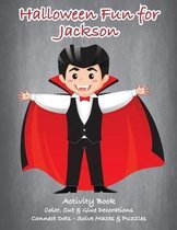 Halloween Fun for Jackson Activity Book
