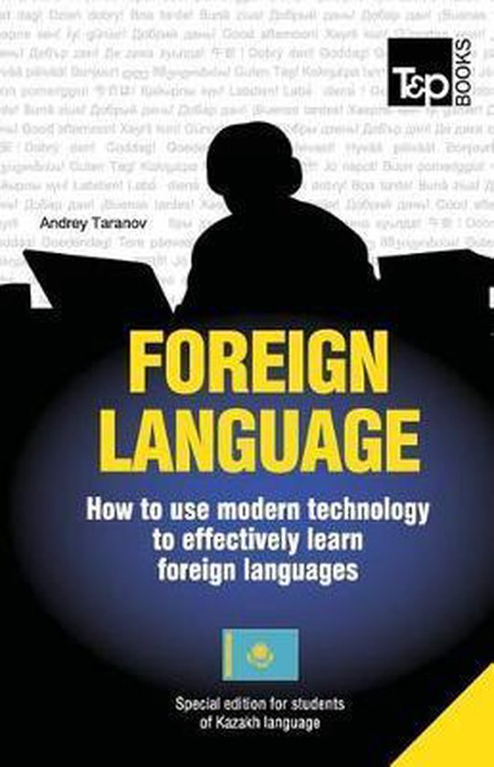 Foreign language - How to use modern technology to effective ... - cover