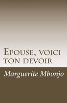 Epouse, Voici Ton Devoir