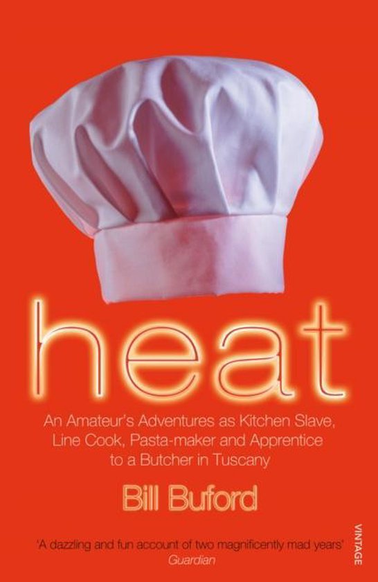 Heat, Bill Buford 9780099464433 Boeken bol