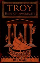 TROY - Troy: Heirs of Immortality