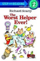 Richard Scarry's the Worst Helper Ever
