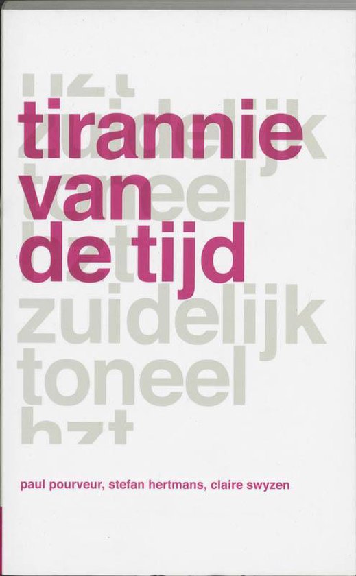 Cover van het boek 'Tirannie van de tijd' van Stefan Hertmans en P. Pourveur