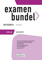 Examenbundel 2013/2014 vmbo-gt Economie